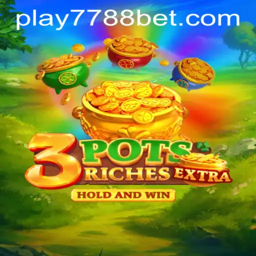 3potsExtra Game: A Thrilling New Experience in Online Gaming