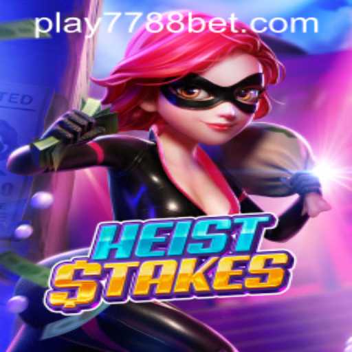 Unveiling HeistStakes: An Exciting Game Adventure with 7788bet PH Login
