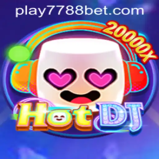 Exploring HotDJ: A Dynamic Gaming Experience with 7788bet PH Login