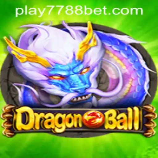 Enter the World of DragonBall with 7788bet PH Login