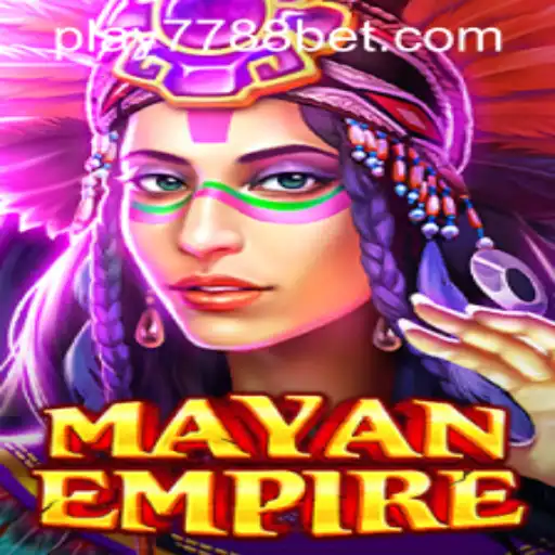 Explore the Thrilling World of MayanEmpire with 7788bet PH Login