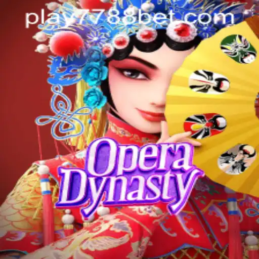 Explore the Thrilling World of OperaDynasty with 7788bet PH